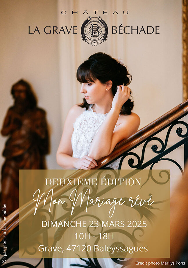 flyer mariage reve deuxieme edition mars 2025 chateau grave bechade